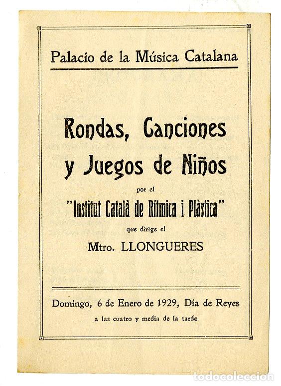 Cat&aacute;logos de M&uacute;sica: Programa de M&uacute;sica / Llongueres / 1929 Rondas, Canciones - Palau de la M&uacute;sica Catalana