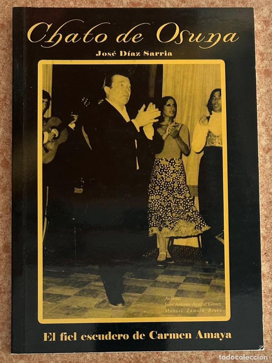 Cat&aacute;logos de M&uacute;sica: CHATO DE OSUNA - EL FIEL ESCUDERO DE CARMEN AMAYA