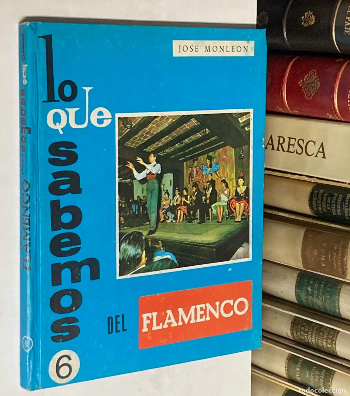 Musikkataloge: A&Ntilde;O 1967 - LO QUE SABEMOS DEL FLAMENCO POR JOS&Eacute; MONEL&Oacute;N