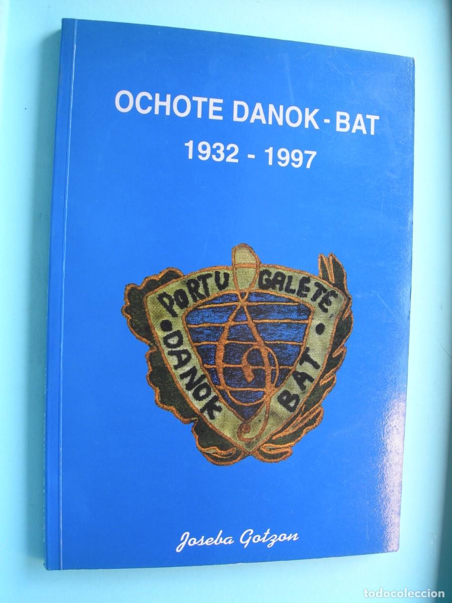 Cat&aacute;logos de M&uacute;sica: OCHOTE DAANOK - BAT 1932 - 1997 / JOSEBA GOTZON /