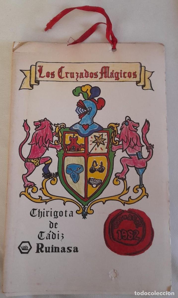 Cat&aacute;logos de M&uacute;sica: LIBRETO DEL CARNAVAL DE C&Aacute;DIZ DE LA CHIRIGOTA LOS CRUZADOS M&Aacute;GICOS, DE 1982
