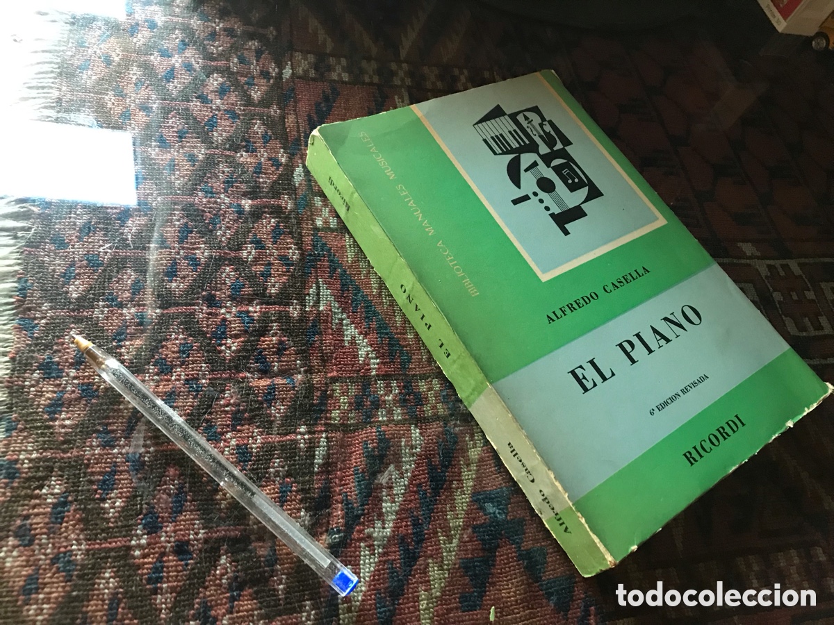 Cat&aacute;logos de M&uacute;sica: El piano. Alfredo Casella. Biblioteca manuales musicales. Ricordi americana