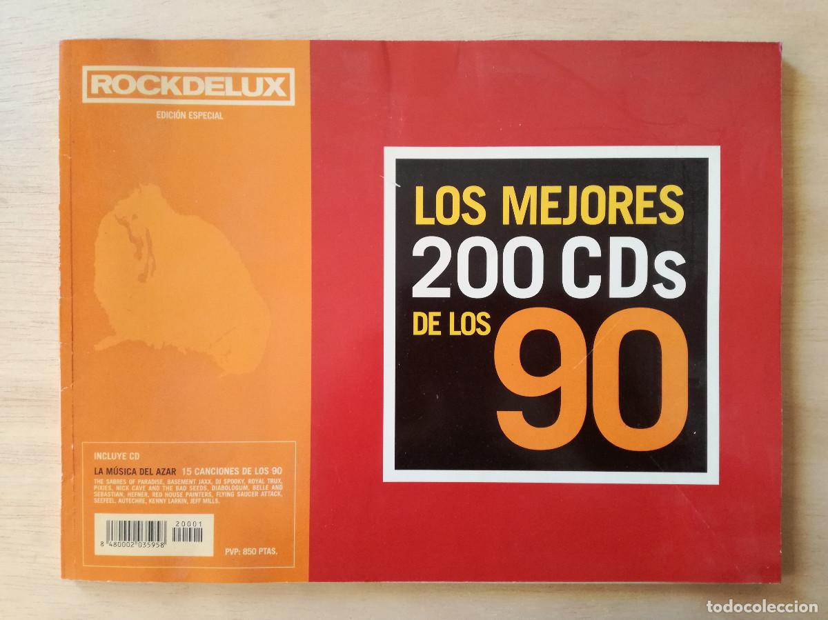 Cat&aacute;logos de M&uacute;sica: LOS MEJORES 200 CDS DE LOS 90 - ROCKDELUX