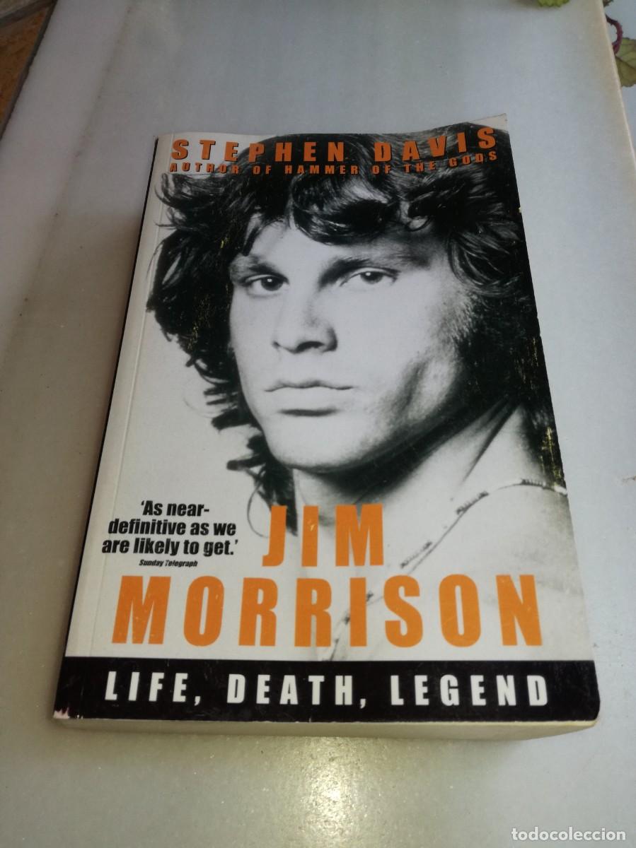 Cat&aacute;logos de M&uacute;sica: LIBRO DE JIM MORRISON-LIFE, DEATH, LEGEND-STEPHEN DAVIS-482 PAGS