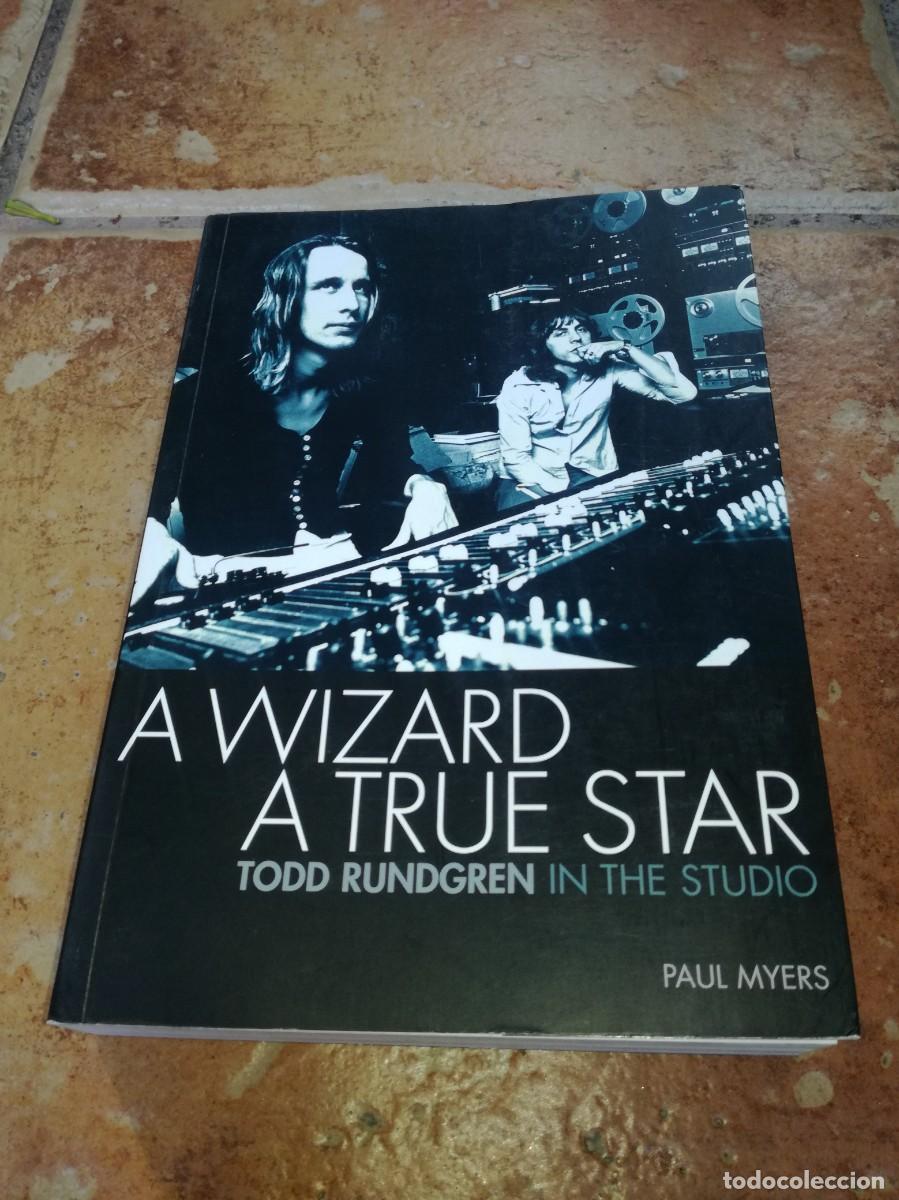 Cat&aacute;logos de M&uacute;sica: LIBRO DE TODD RUNDGREN (UTOPIA)-A WIZARD A TRUE STAR-320 PAGS