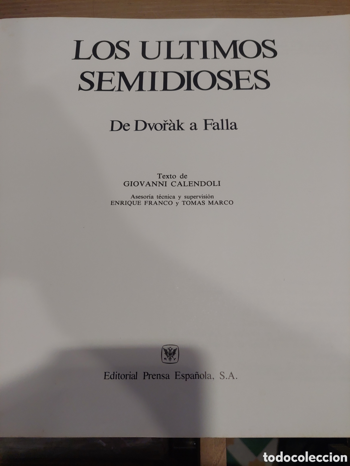 Cat&aacute;logos de M&uacute;sica: CAT&Aacute;LOGO MUSICA CL&Aacute;SICOS LIS &Uacute;LTIMOS SEMIDIOSES DE DVORAK A FALLA 95 P&Aacute;GINAS