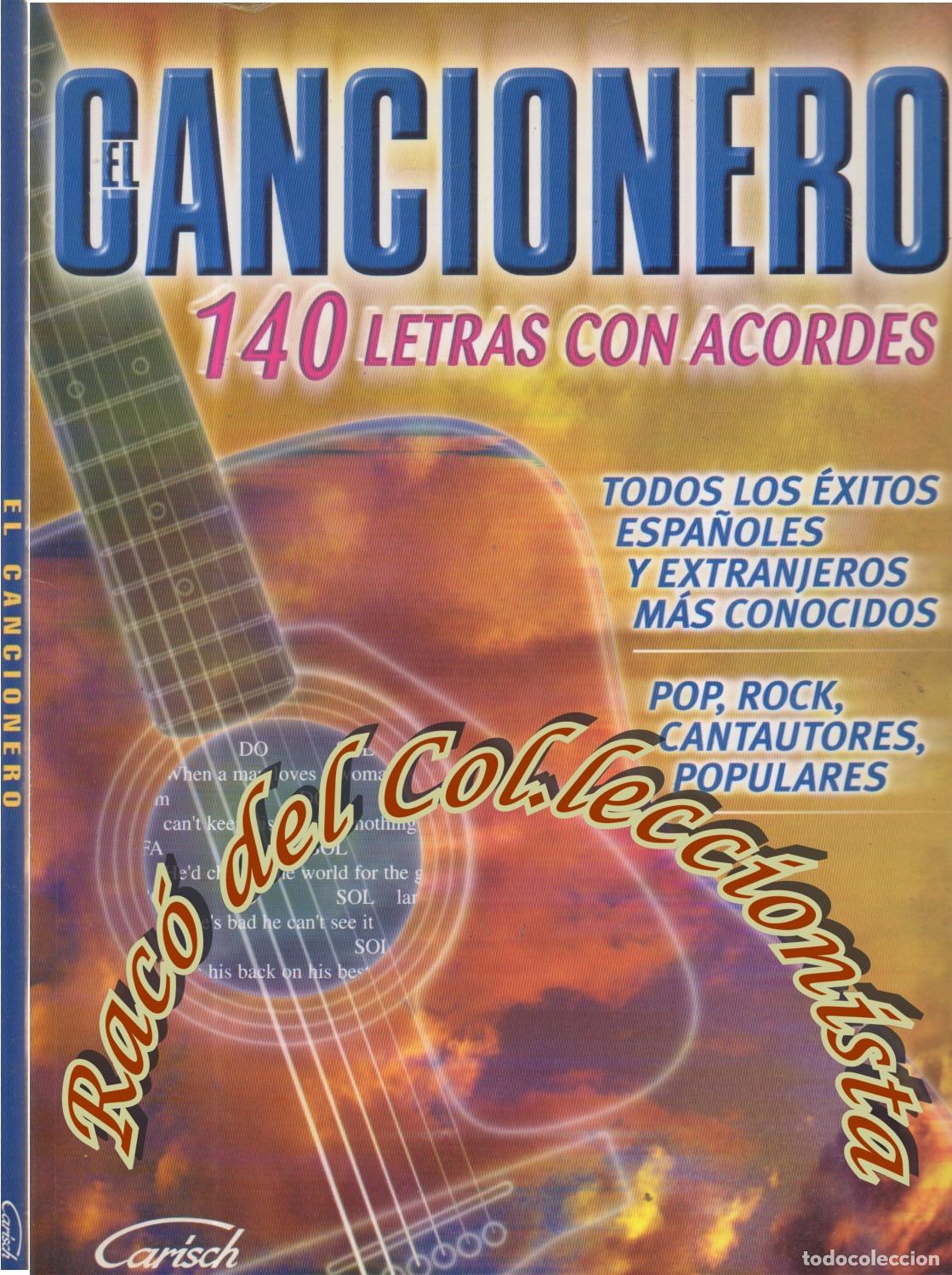 Cat&aacute;logos de M&uacute;sica: EL CANCIONERO 140 LETRAS CON ACORDES RECOPILADAS POR RAFAEL ESTEBAN, EXITOS ESPA&Ntilde;OLES Y EXTRANJEROS