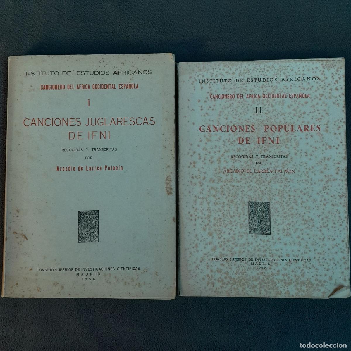 Cat&aacute;logos de M&uacute;sica: L-799.CANCIONERO DEL AFRICA OCCIDENTAL ESPA&Ntilde;OL.DOS TOMOS.ARCADIO DE LARREA PALACIN.1956-1957.