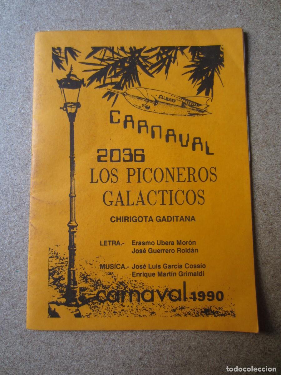 Cat&aacute;logos de M&uacute;sica: Libreto Original Chirigota Carnaval Cadiz Los Piconeros Galacticos Selu Yuyu Erasmo Grimaldi Tallafe
