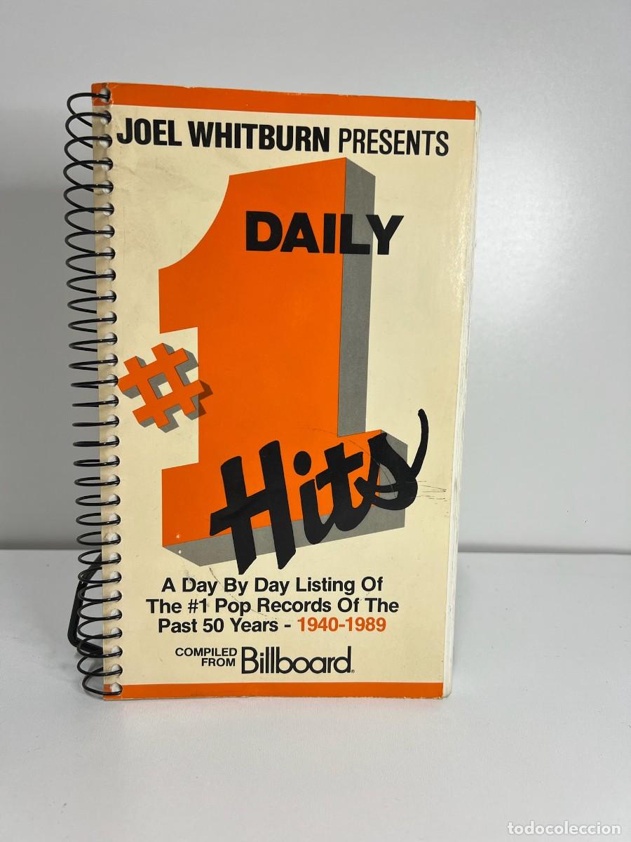 Cat&aacute;logos de m&uacute;sica: JOEL WHITBURN PRESENTS DAILY #1 HITS (LIBRO ESPIRAL) - 1940 &ndash; 1989