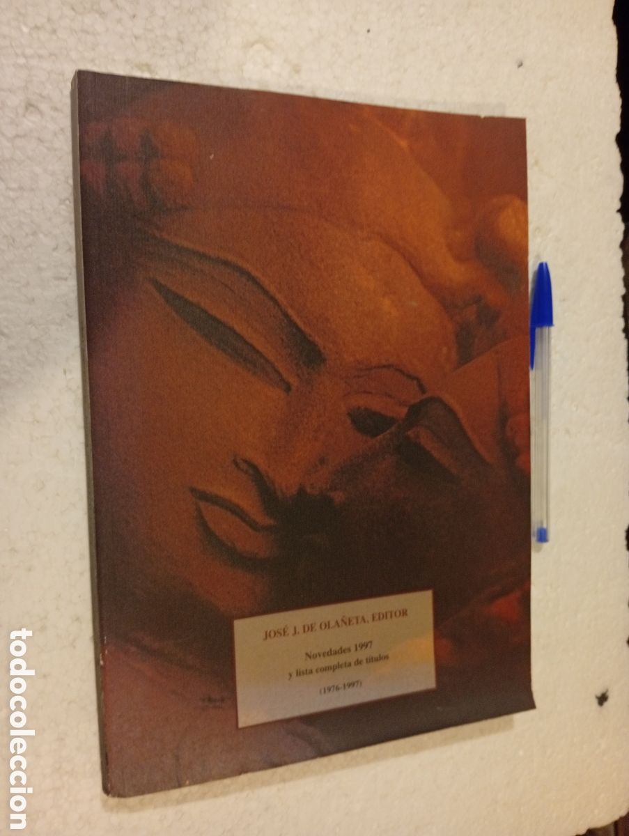 Cat&aacute;logos de m&uacute;sica: JOS&Eacute; J. DE OLA&Ntilde;ETA, EDITOR. NOVEDADES 1997 Y LISTA COMPLETA DE T&Iacute;TULOS (1976-1997)