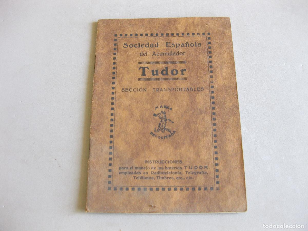 Cat&aacute;logos de m&uacute;sica: ANTIGUO CAT&Aacute;LOGO DE INSTRUCCIONES TUDOR. SOCIEDAD ESPA&Ntilde;OLA DEL ACUMULADOR.