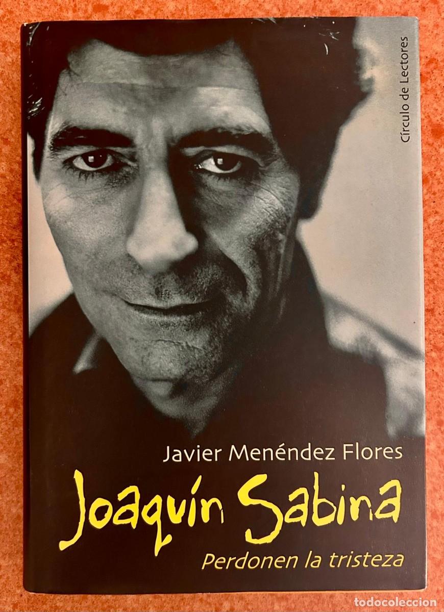 Catalogues de Musique: JOAQU&Iacute;N SABINA - PERDONEN LA TRISTEZA - JAVIER MEN&Eacute;NDEZ - NUEVO