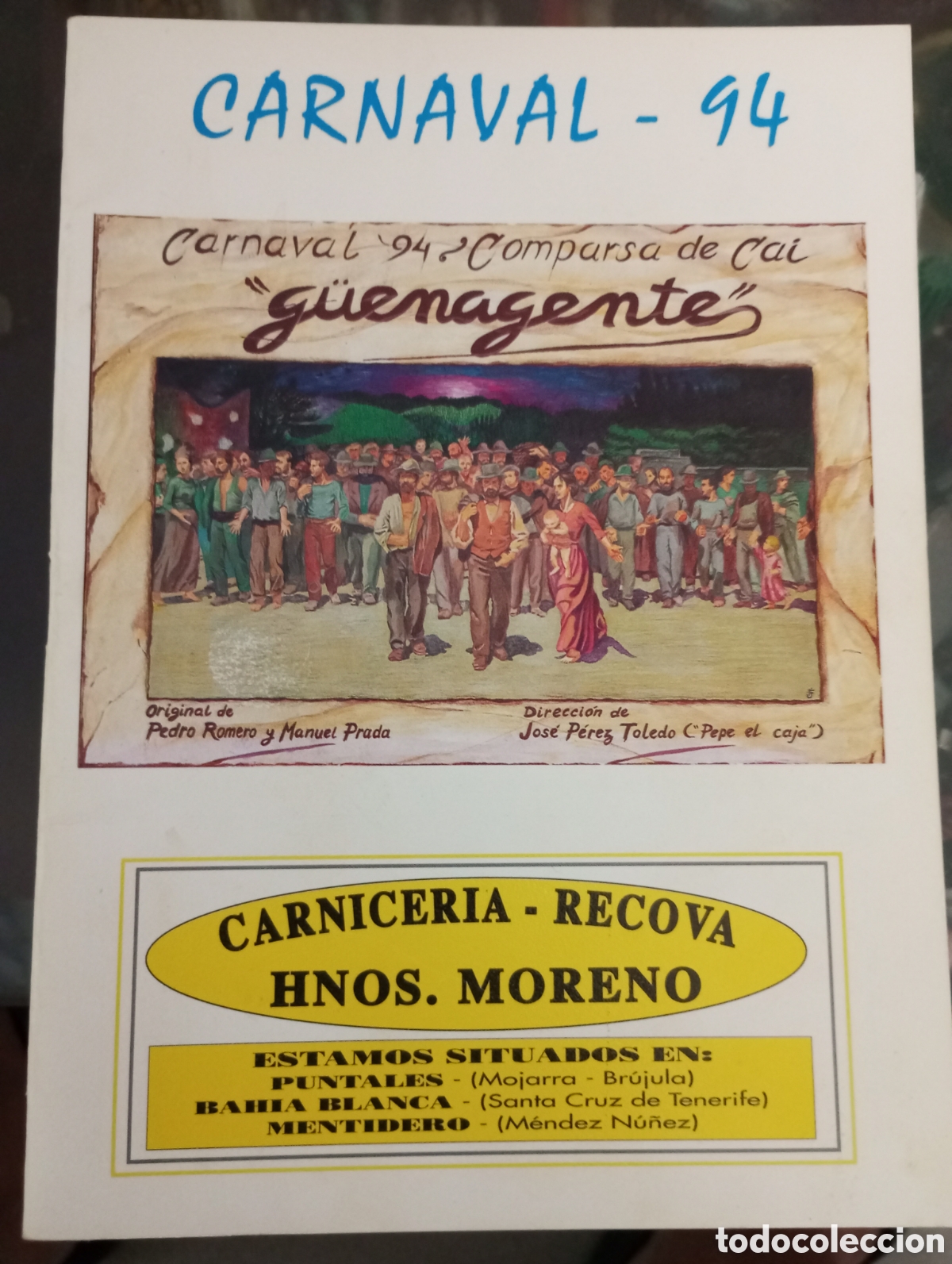 Cat&aacute;logos de m&uacute;sica: Carnaval de C&aacute;diz libreto comparsa guenagente de Pedro Romero 1994