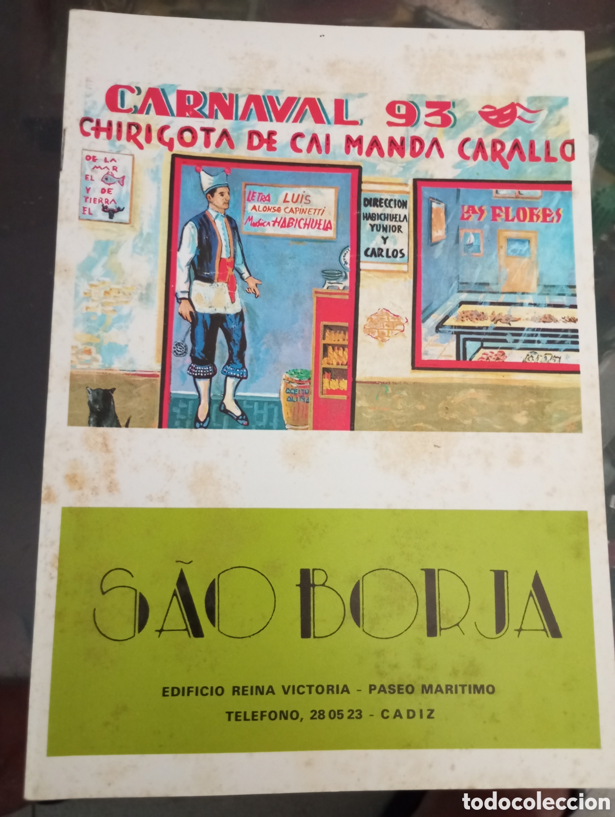 Cat&aacute;logos de m&uacute;sica: Carnaval de C&aacute;diz libreto chirigota manda carallo 1993