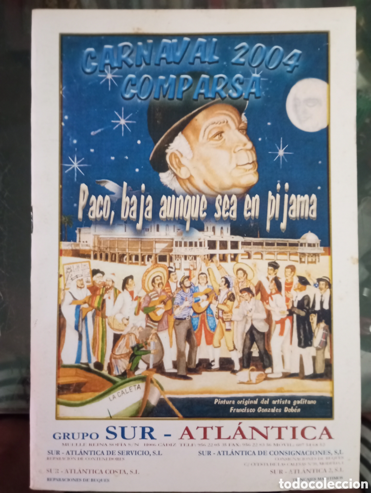 Cat&aacute;logos de m&uacute;sica: Carnaval de C&aacute;diz libreto comparsa paco,baja aunque sea En pijama 2004