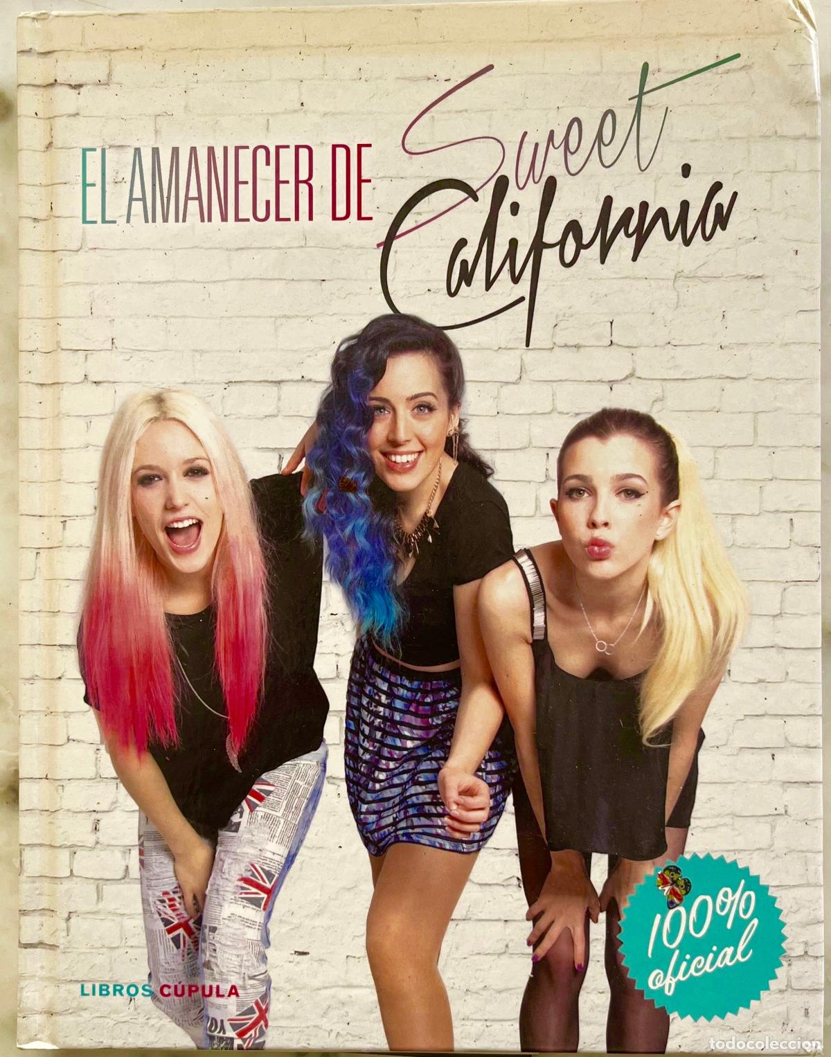 Cat&aacute;logos de m&uacute;sica: EL AMANECER DE SWEET CALIFORNIA. LIBRO 2015 INCLUYE 12 FICHAS CON LETRAS DE CANCIONES