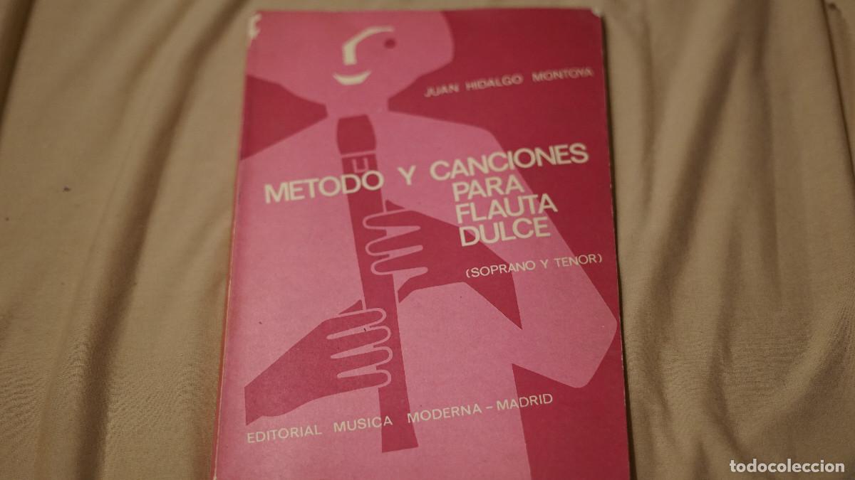 Cat&aacute;logos de m&uacute;sica: Juan Hidalgo Montoya - M&eacute;todo y canciones para flauta dulce - Soprano y tenor