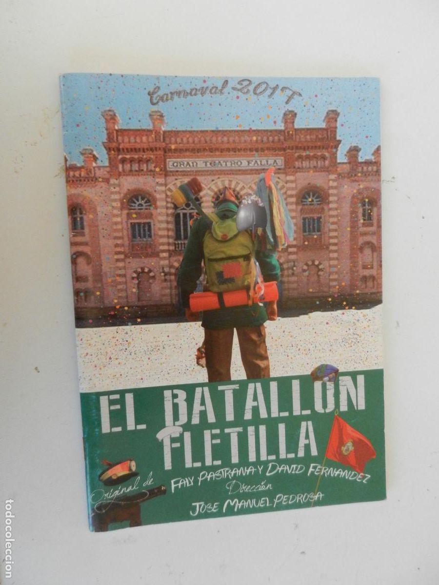 Cat&aacute;logos de m&uacute;sica: EL BATALL&Oacute;N FLETILLA - CORO - CARNAVAL DE C&Aacute;DIZ 2017 - LIBRETO DE LETRAS-FALY PASTRANA/D. FERN&Aacute;NDEZ.