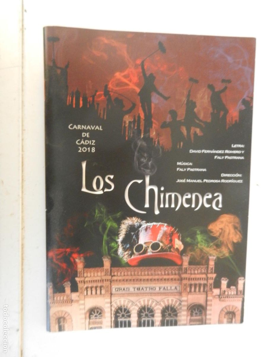 Cat&aacute;logos de m&uacute;sica: LOS CHIMENEA - CORO - CARNAVAL DE C&Aacute;DIZ 2009 - LIBRETO DE LETRAS - FALY PASTRANA/JOS&Eacute; M. PEDROSA.