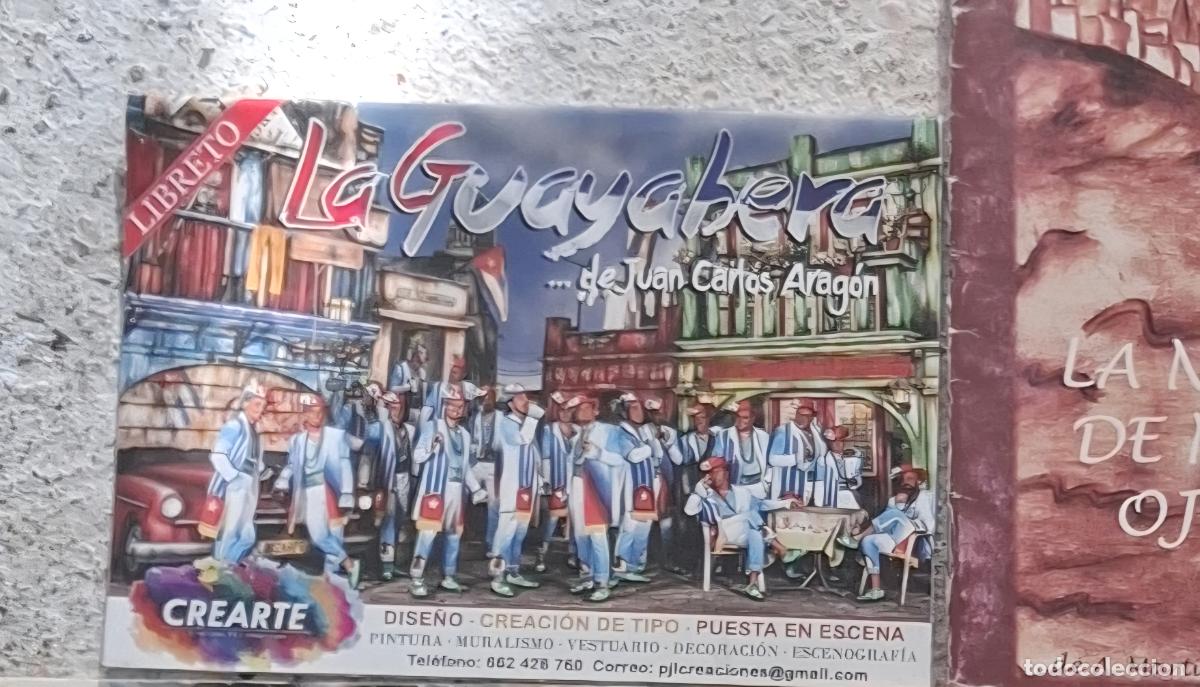 Cat&aacute;logos de m&uacute;sica: LIBRETO CARNAVAL CADIZ - COMPARSA LA GUAYABERA - JUAN CARLOS ARAGON