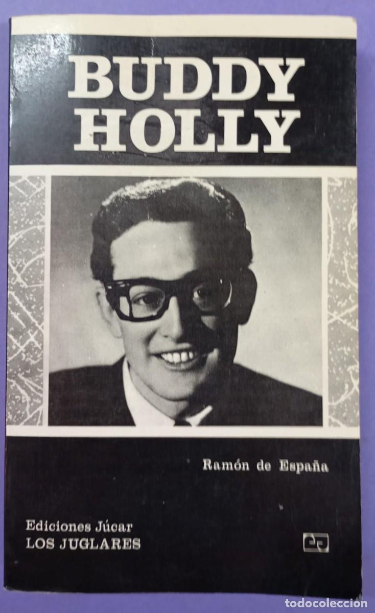 Cat&aacute;logos de m&uacute;sica: BUDDY HOLLY//RAM&Oacute;N DE ESPA&Ntilde;A//EDIC. JUCAR-LOS JUGLARES