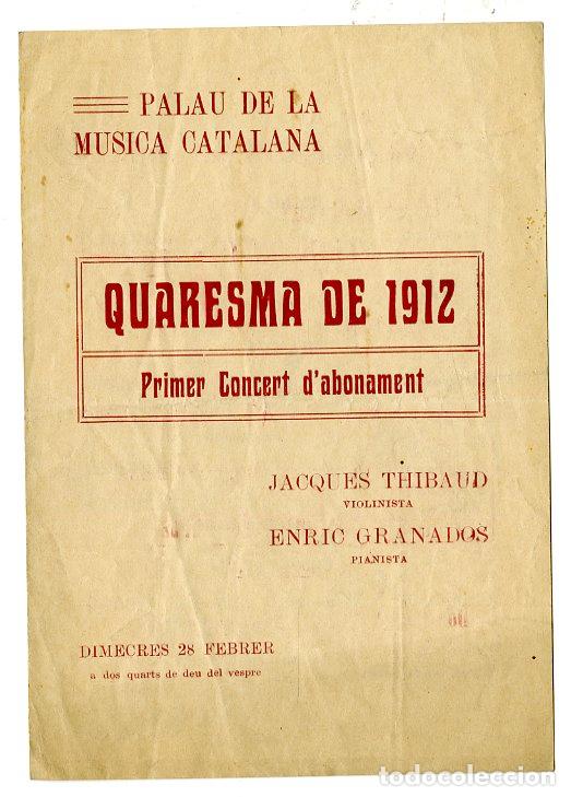 Cat&aacute;logos de m&uacute;sica: Programa de M&uacute;sica / Jacques Thibaud - Enric Granados 1912 - Palau de la M&uacute;sica Catalana