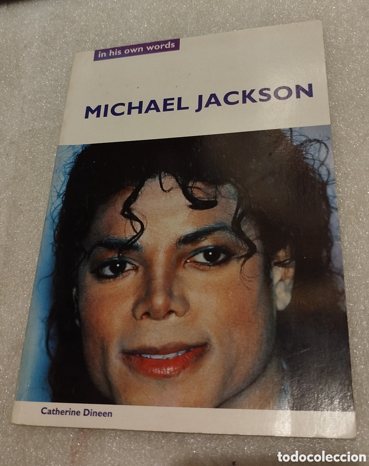 Cat&aacute;logos de m&uacute;sica: Michael Jackson In His Own Words. En ingles