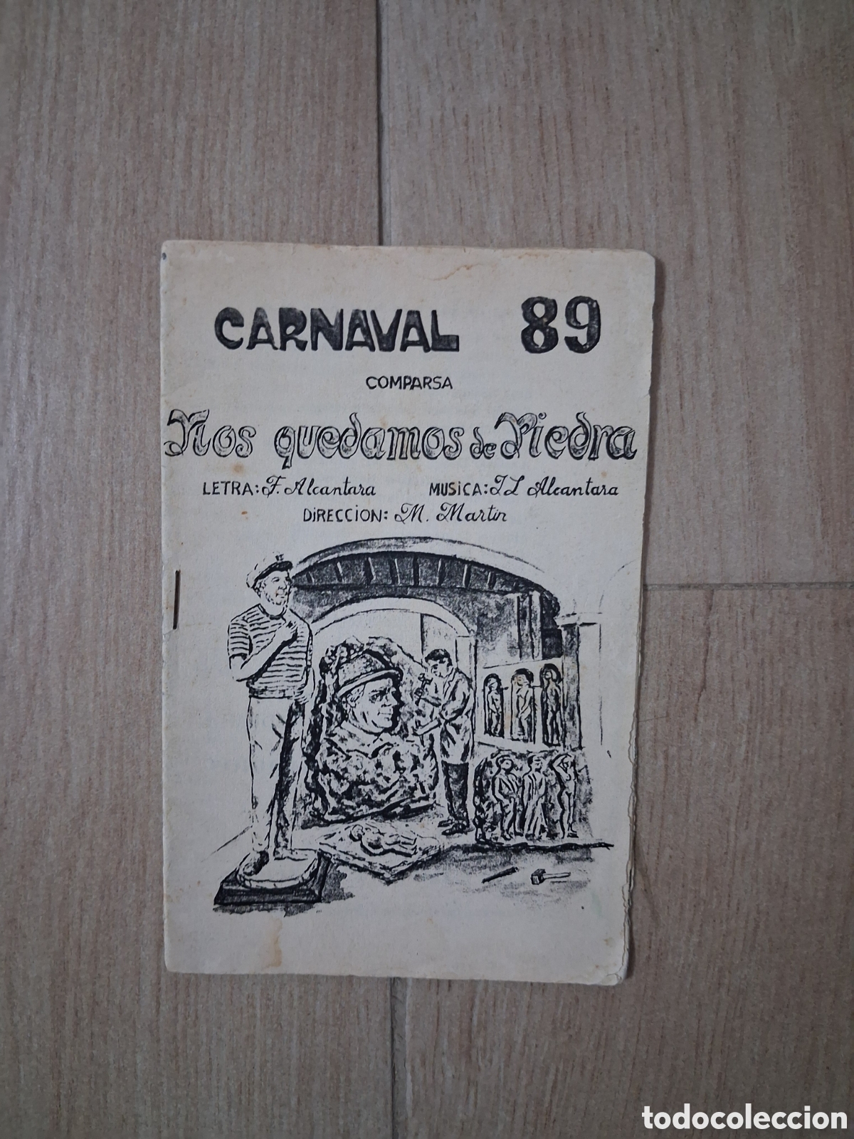 Cat&aacute;logos de m&uacute;sica: LIBRETO CARNAVAL DE CADIZ - COMPARSA NOS QUEDAMOS DE PIEDRA