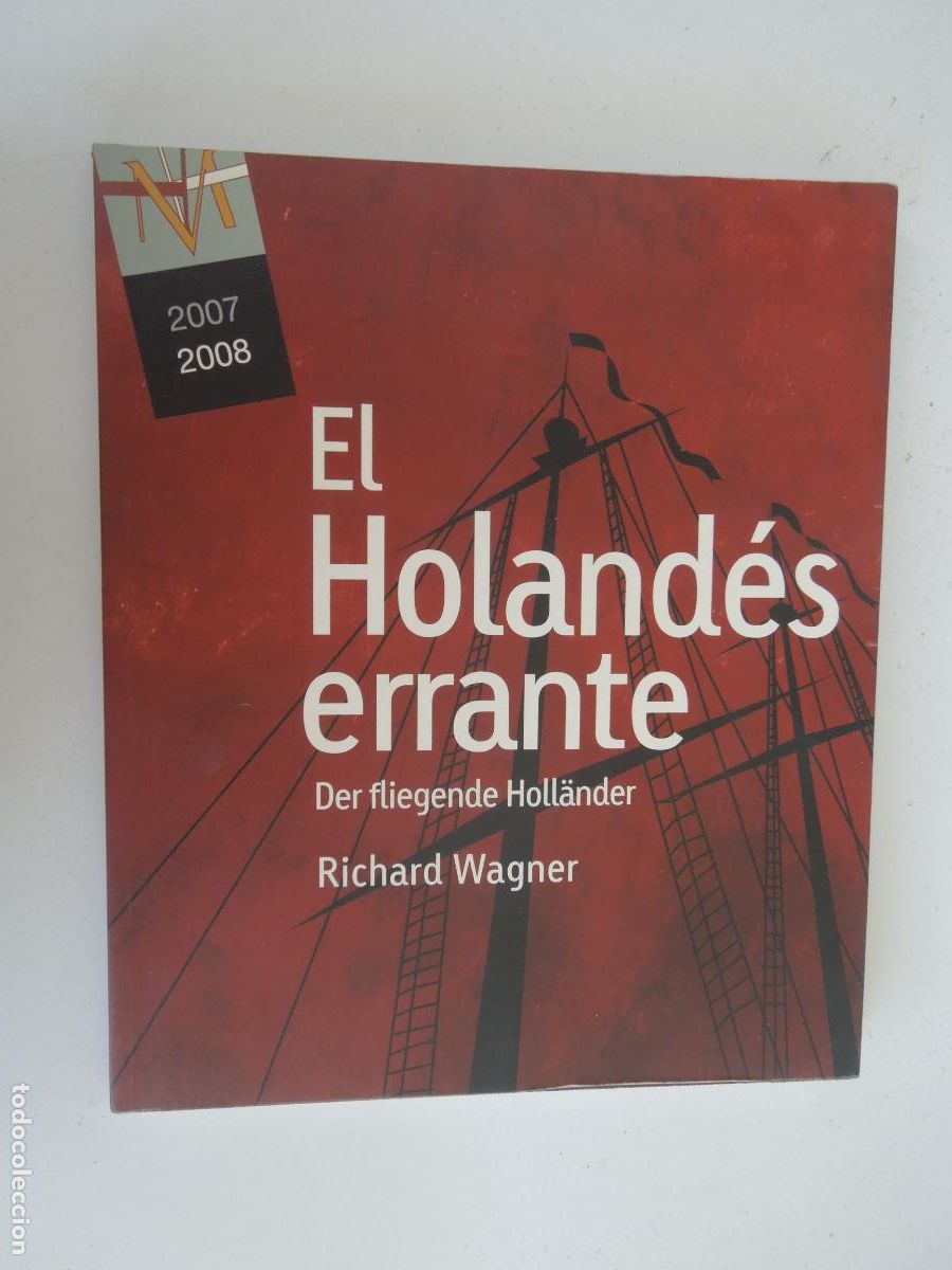 Cat&aacute;logos de m&uacute;sica: EL HOLAND&Eacute;S ERRANTE - RICHARD WAGNER - 2007-2008 - CAJA SOL