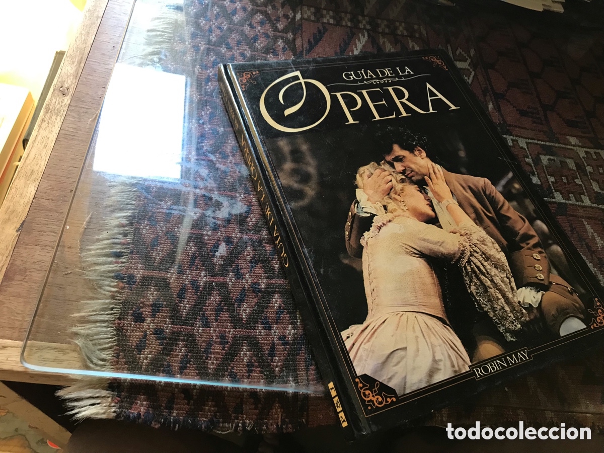 Cat&aacute;logos de m&uacute;sica: Gu&iacute;a de la &oacute;pera. Robin May. Plaza Jan&eacute;s