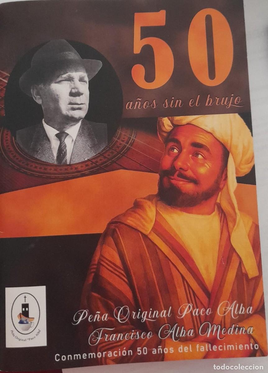 Cat&aacute;logos de m&uacute;sica: LIBRETO 50 A&Ntilde;OS SIN EL BRUJO (PACO ALBA)