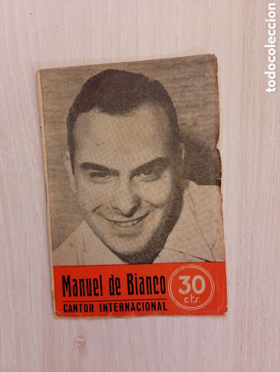 Music Catalogs: Manuel de Bianco. Cantor internacional. Biograf&iacute;a + letras de canciones