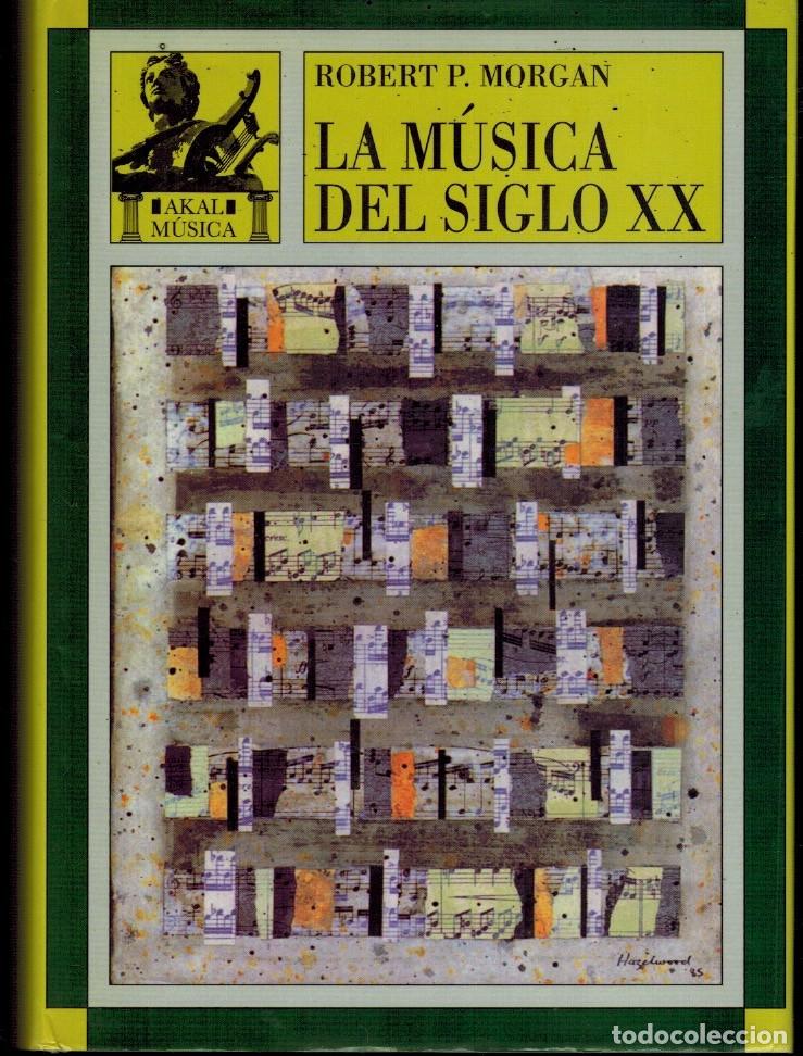 Cat&aacute;logos de m&uacute;sica: LA M&Oacute;SICA DEL SIGLO XX