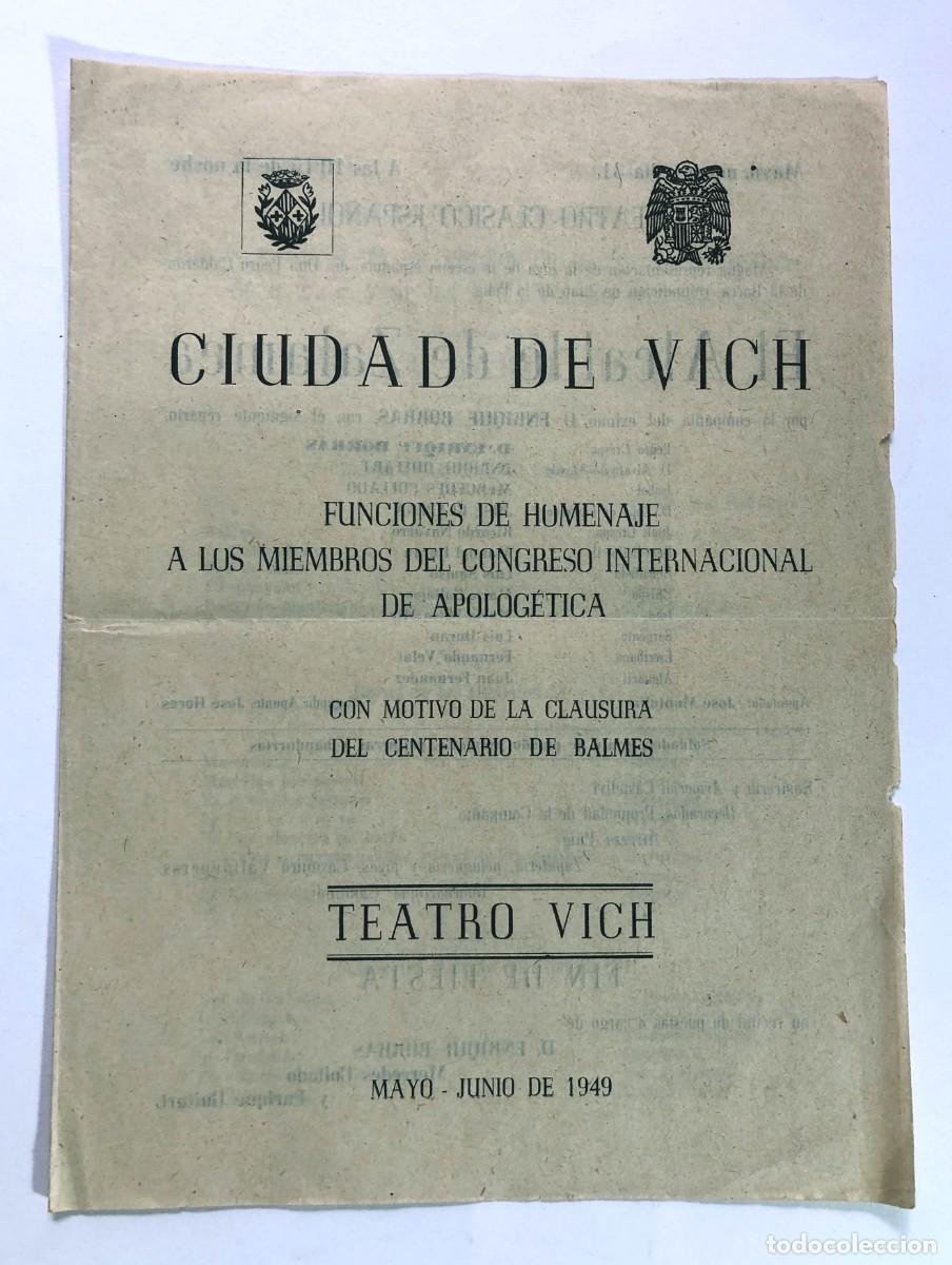 Cat&aacute;logos de m&uacute;sica: TEATRO DE VICH A&Ntilde;O 1949 / FUNCIONES HOMENAJE CENTENARIO DE BALMES / DESPLEGABLE