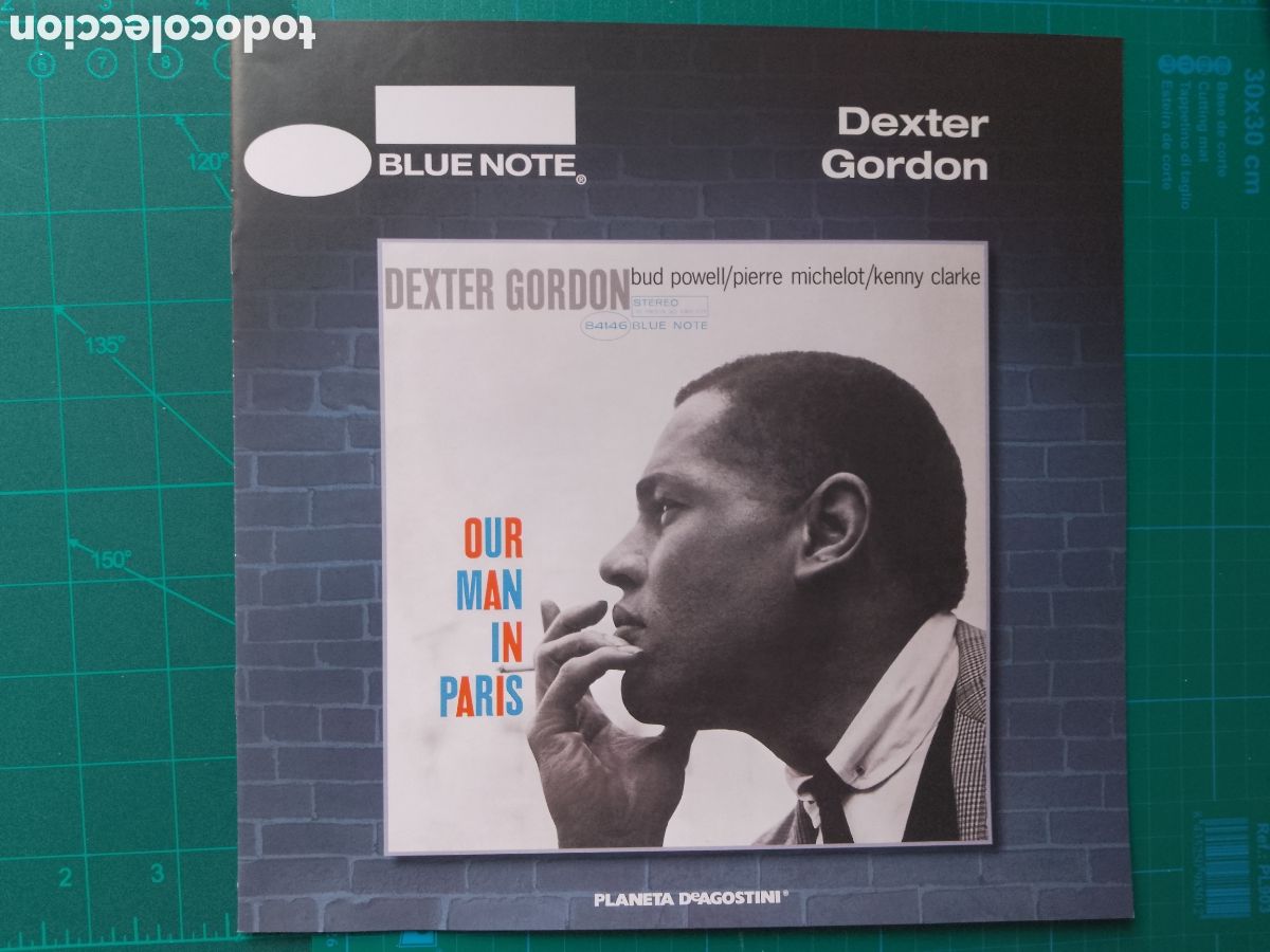 Cat&aacute;logos de m&uacute;sica: BLUE NOTE DEXTER GORDON . OUR MAN IN PARIS - FASCICULO PLANETA DEAGOSTINI