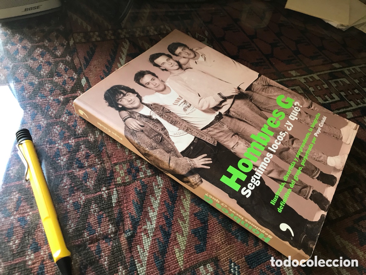 Cat&aacute;logos de m&uacute;sica: Hombres G. Seguimos locos, y &iquest;qu&eacute;?. Pepe Colubi