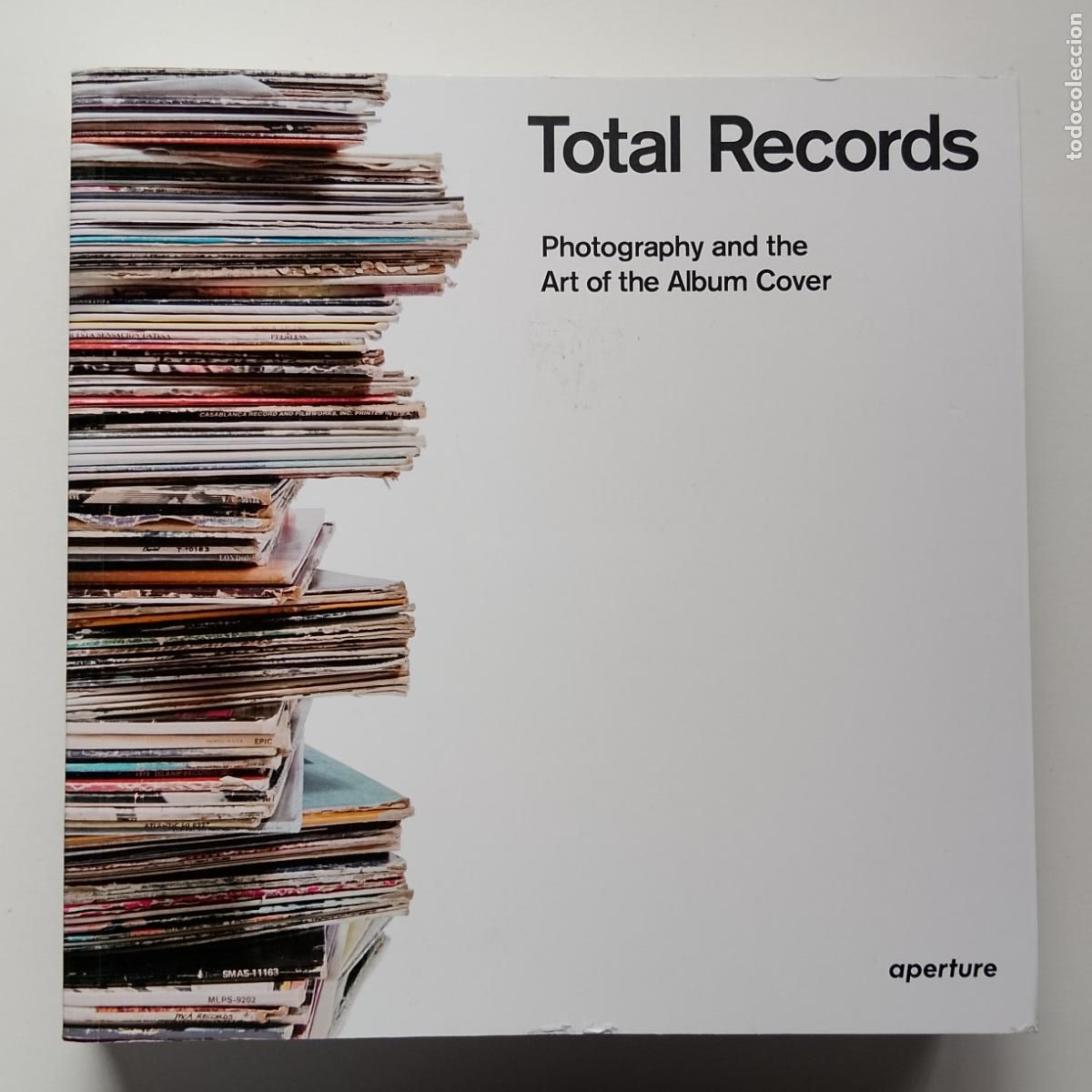 Cat&aacute;logos de m&uacute;sica: Total Records Photography and the Art of the Album Cover (Aperture) Mapplethorpe, Leibovitz, Corbijn