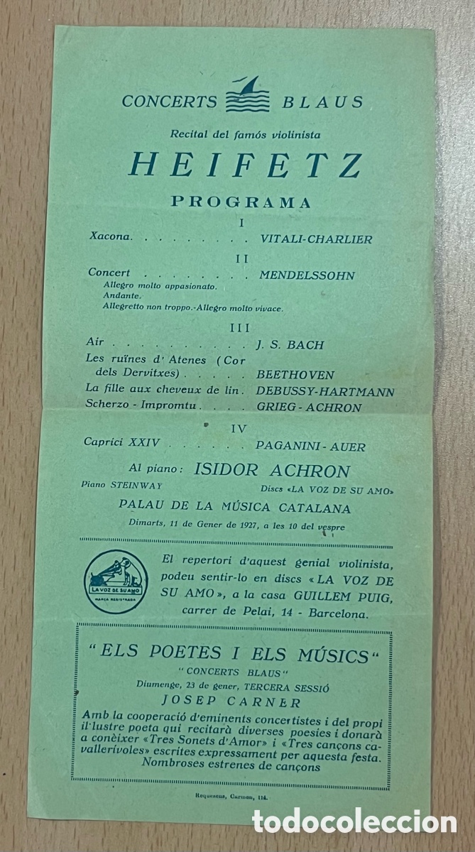 Cat&aacute;logos de m&uacute;sica: CONCERTS BLAUS, RECITAL DEL FAM&Oacute;S VIOLINISTA HEIFETZ - PALAU DE LA MUSICA CATALANA - GENER 1927