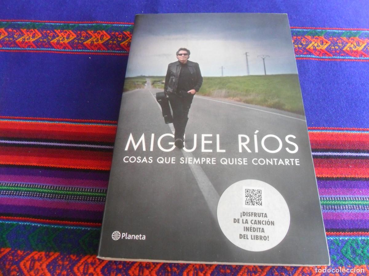 Cat&aacute;logos de m&uacute;sica: MIGUEL R&Iacute;OS COSAS QUE SIEMPRE QUISE CONTARTE. PLANETA 1&ordf; EDICI&Oacute;N 2013. 365 PGNS. BE.