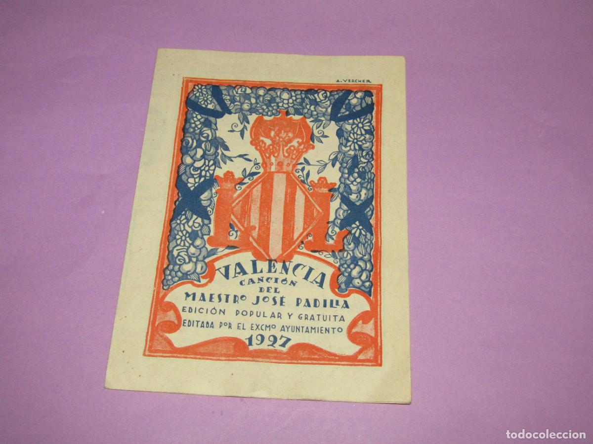 Cat&aacute;logos de m&uacute;sica: Antiguo Canci&oacute;n M&uacute;sica y Letra Original del Maestro Jos&eacute; Padilla *VALENCIA* del A&ntilde;o 1927