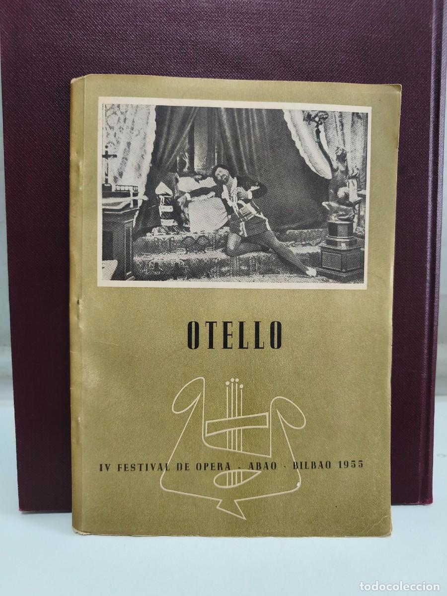 Cat&aacute;logos de m&uacute;sica: ABAO - OTELLO. CUARTO GRAN FESTIVAL DE &Oacute;PERA 1955.