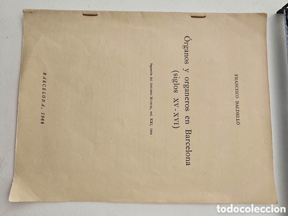 Cat&aacute;logos de m&uacute;sica: Separata &Oacute;rganos y Organeros en Barcelona (s. XV-XVI) - Francisco Baldell&oacute; (1968) Con Dedicatoria