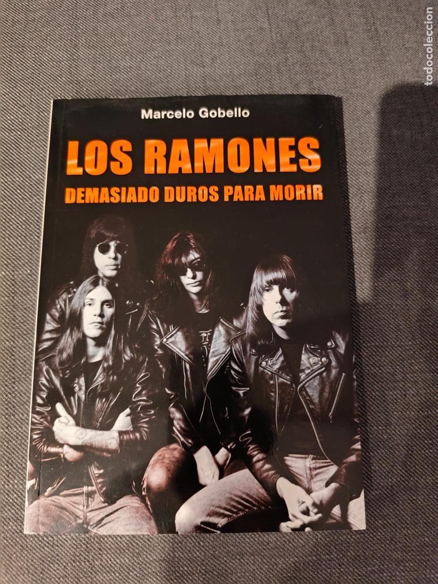 Cat&aacute;logos de m&uacute;sica: Los Ramones. Demasiado duros para morir. Marcelo Gobello