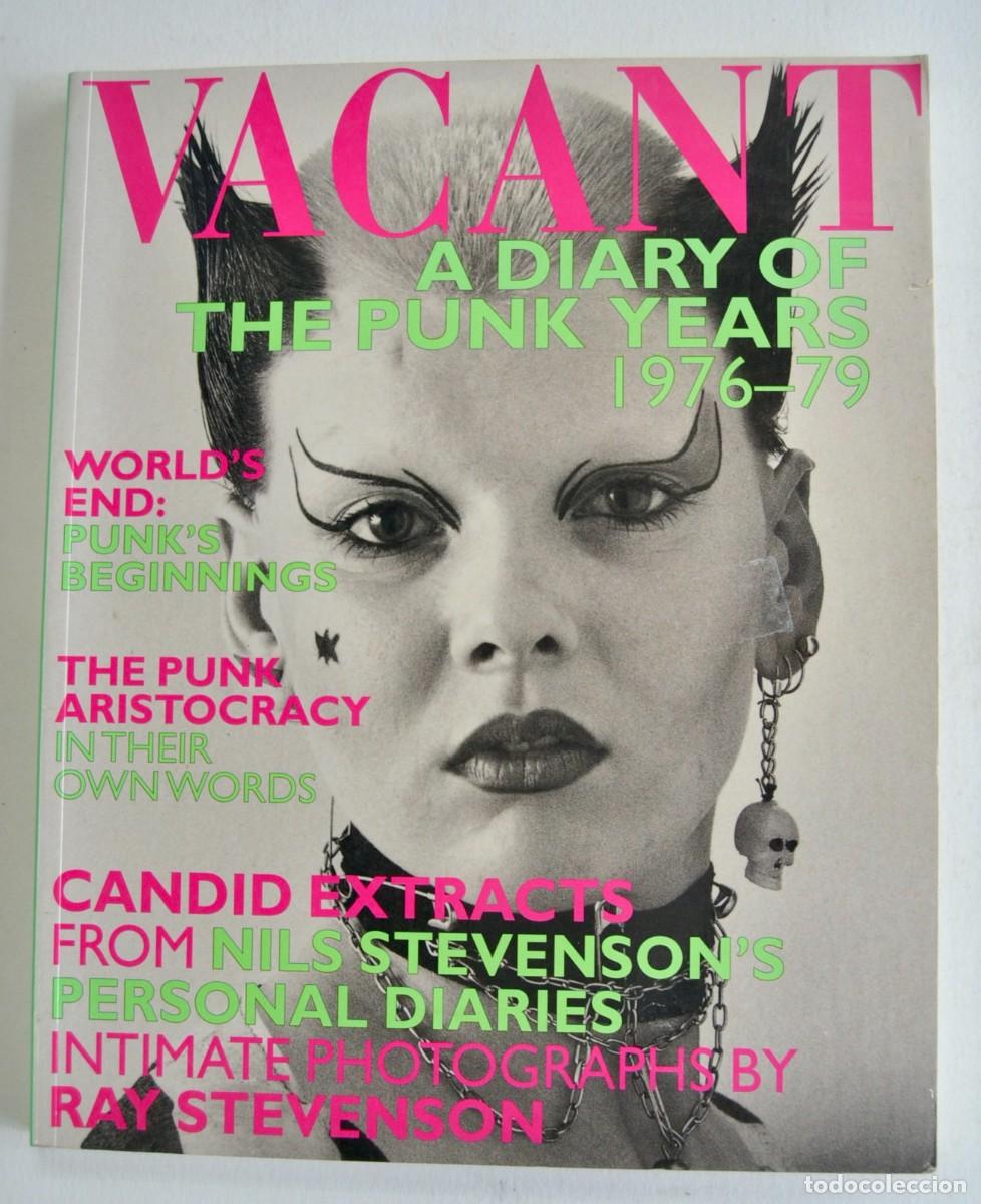 vacant. ”a diary of the punk years 1976-79”. th - Compra venta en