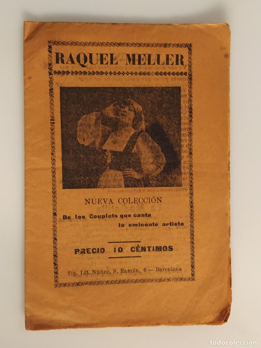 Cat&aacute;logos de m&uacute;sica: RAQUEL MELLER NUEVA COLECCION DE LOS COUPLETS QUE CANTA - CANCIONERO ANTIGUO -VER FOTOS