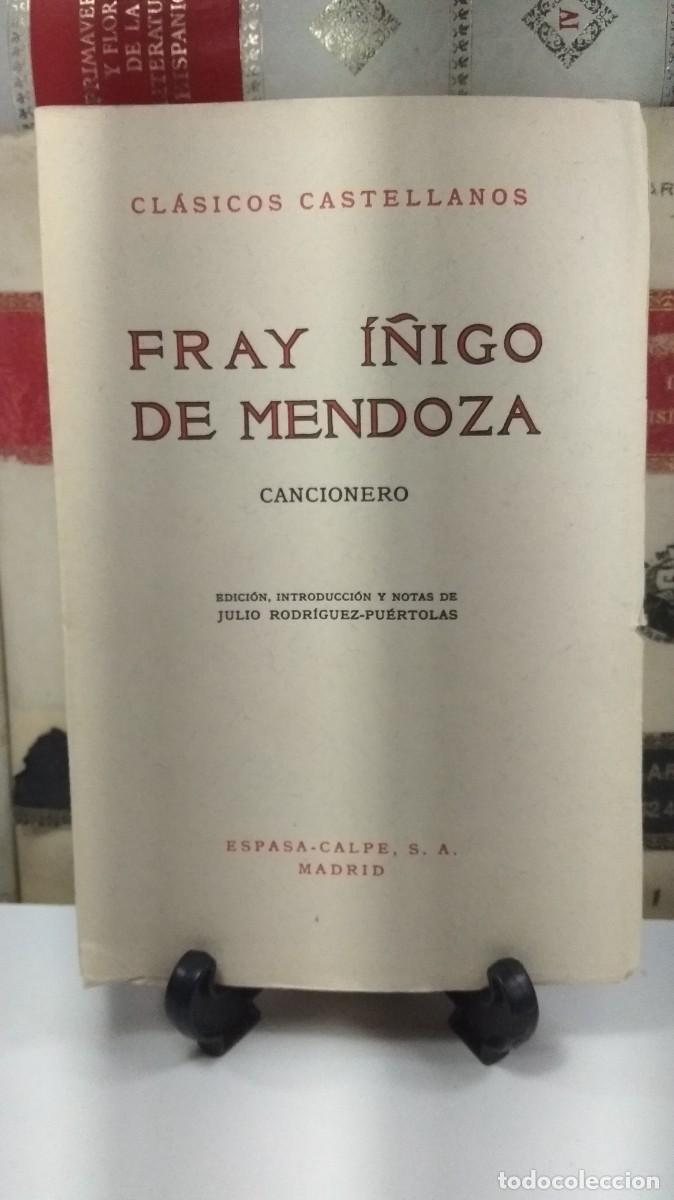Cat&aacute;logos de m&uacute;sica: CANCIONERO. FRAY &Iacute;&Ntilde;IGO DE MENDOZA. Col. Cl&aacute;sicos Castellanos 163. Edita Espasa Calpe 1968