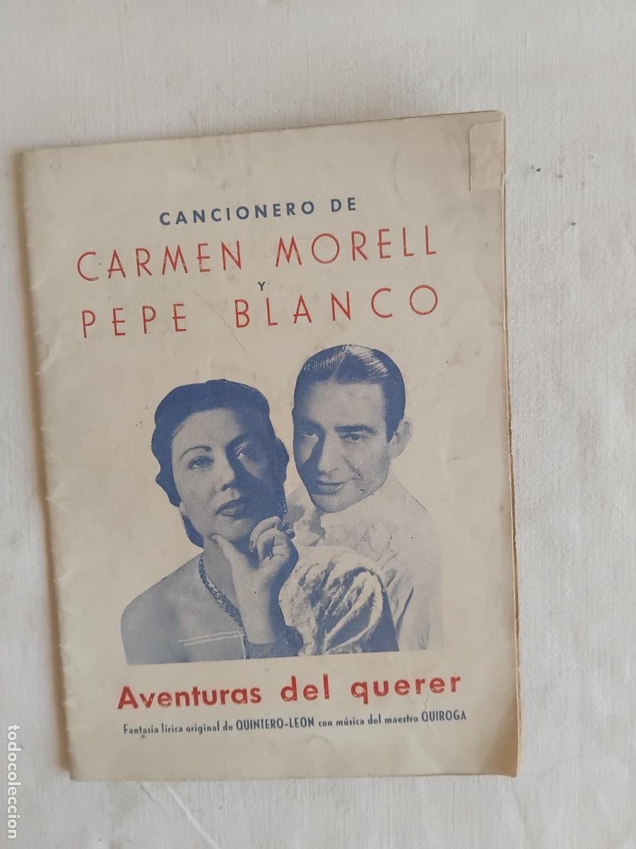 Cat&aacute;logos de m&uacute;sica: CANCIONERO DE CARMEN MORELL Y PEPE BLANCO. AVENTURAS DEL QUERER.