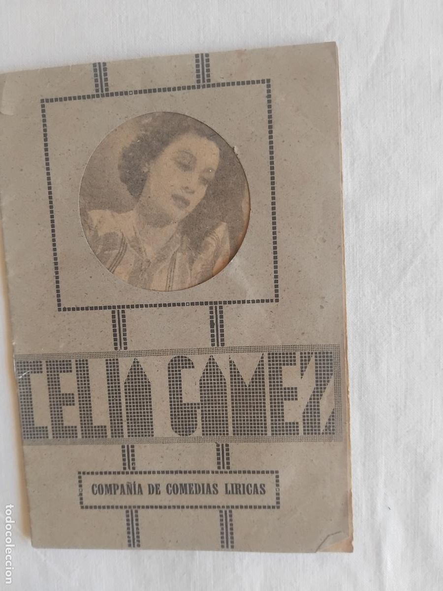 Cat&aacute;logos de m&uacute;sica: CELIA GAMEZ ARGUMENTO Y CANTABLES DE YOLA, ZARZUELA COMICA.