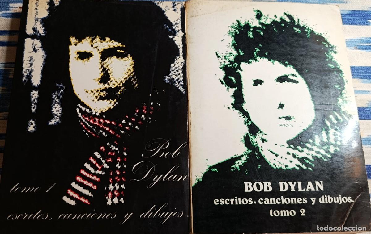 Cat&aacute;logos de m&uacute;sica: BOB DYLAN. ESCRITOS, CANCIONES Y DIBUJOS. 2 TOMOS. EDIT. R. AGUILERA, 1973.
